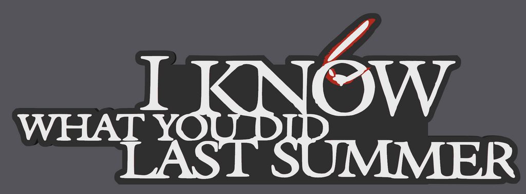 Decorative I Know What You Did Last Summer Horror Film Logo Sign Display Self Standing
