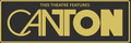 Decorative Canton logo Sign Display theatre Cinema small 17.5cm Large 22cm