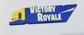 Fortnite Victory royal Sign Logo Pop Epic Games Battle V Bucks