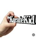 Decorative The Karate Kid logo Sign Display two sizes Small 16cm Large 25cm