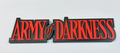 Decorative Army of Darkness Film Logo Sign Display Cinema