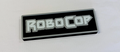 Decorative Robocop Film Logo Sign Display Cinema small 17.5cm Large 22cm